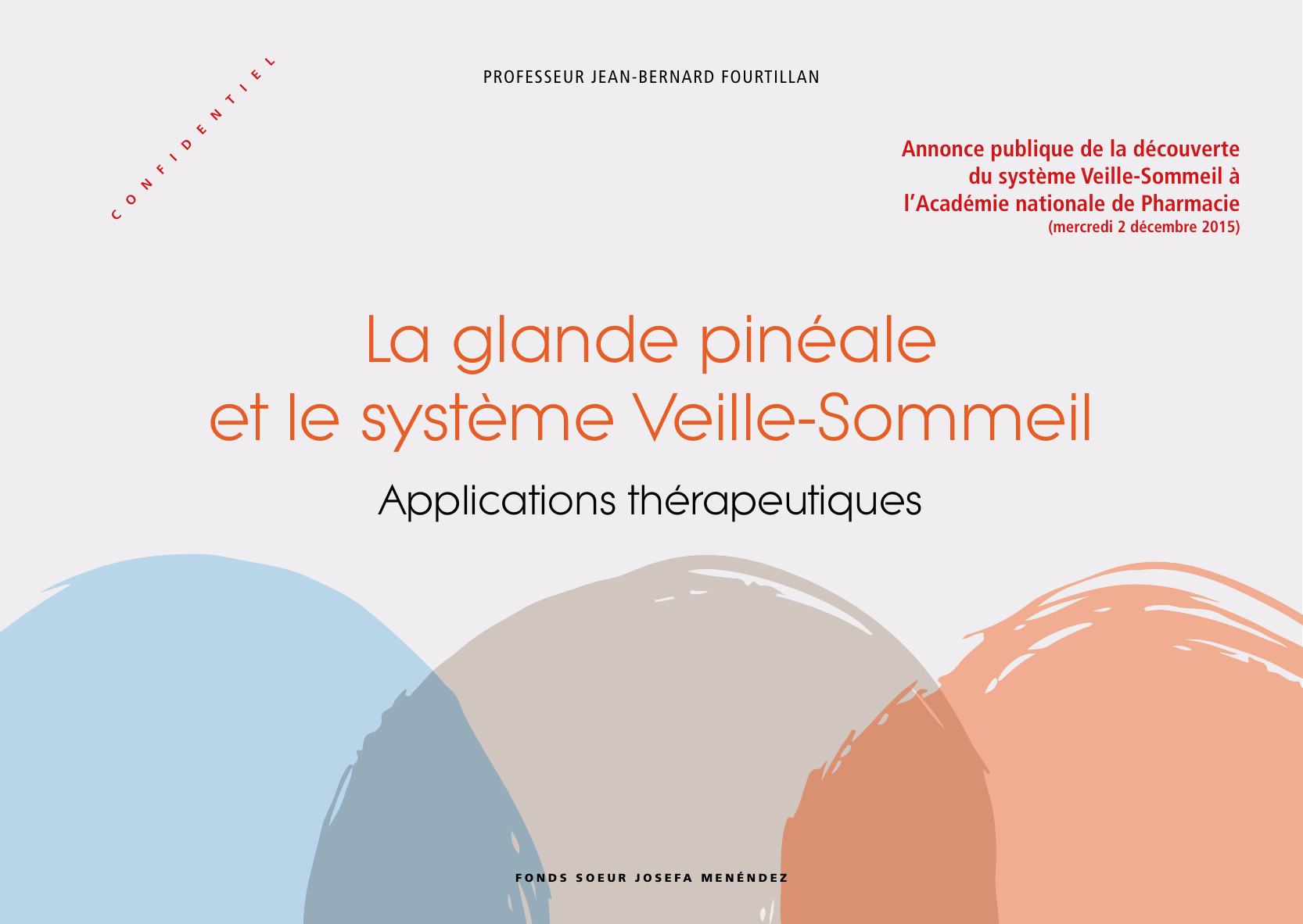 La_glande_pinéale-Systeme_veille_sommeil_CONFERENCE_FRANCAIS - Page 1